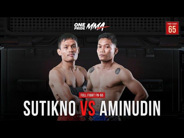 Sutikno Vs Aminudin | Full Fight FN 65 One Pride MMA