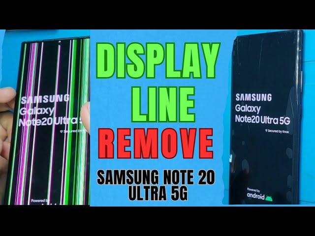 Samsung note 20 ultra 5G  Display line problem selution | green line remove Samsung