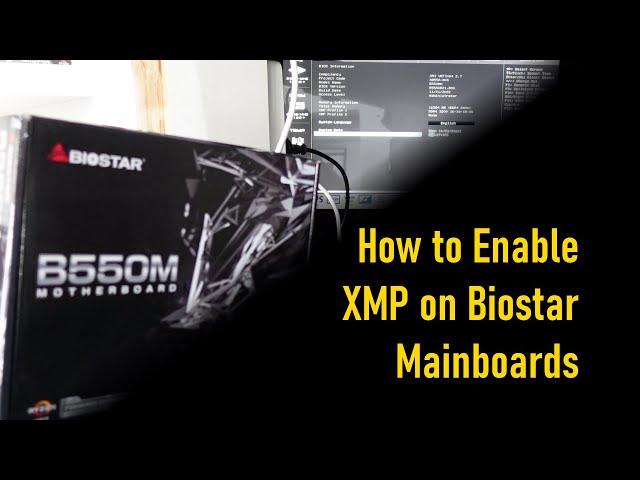 How to Enable XMP on Biostar AMD Motherboards