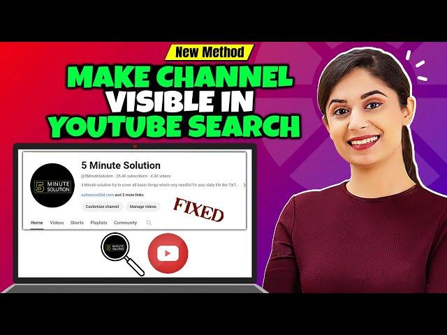 How To Make Your Youtube Channel Visible In Youtube Search 2024 [ FIXED ]