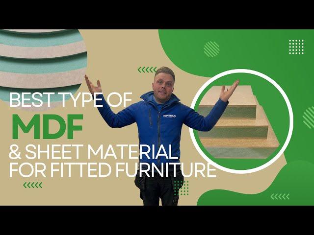 BEST MDF & Sheet Material for Fitted Furniture??