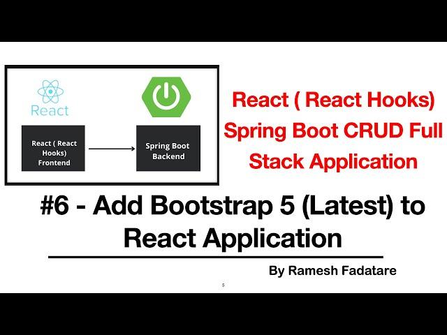 React Hooks + Spring Boot CRUD Full Stack App - 6 - Add Bootstrap 5 (Latest) CSS to React App