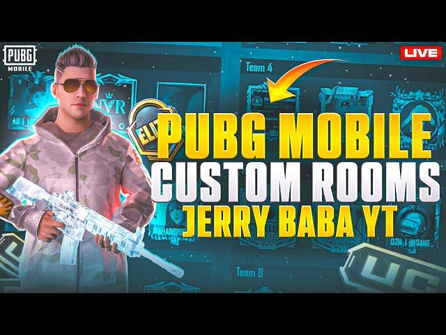 BEST LIVE CUSTOM ROOMS PUBG MOBILE WITH JERRY BABA LIVE