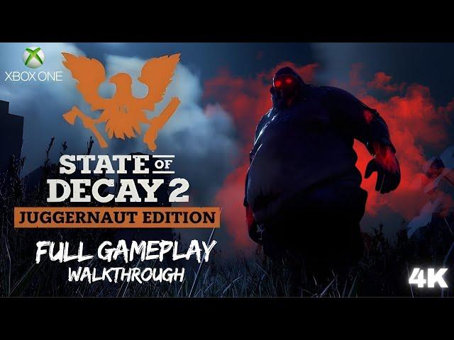 STATE OF DECAY 2 XBOX ONE 4K UHD Walkthrough Gameplay (Full Game)   No Commentary