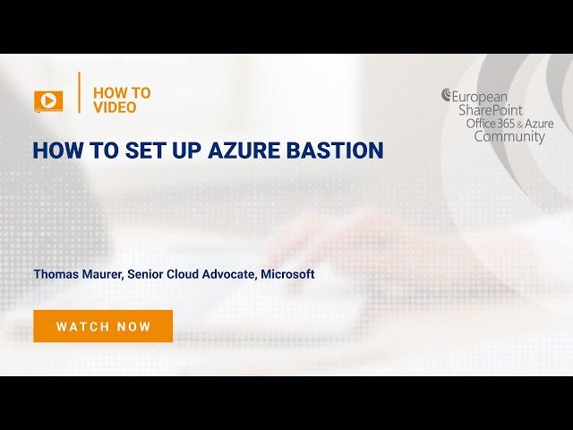 How to Set Up Azure Bastion