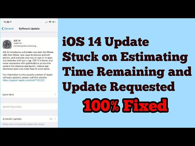 iOS 14.7 Update Stuck on Estimating Time Remaining/Update Requested - Fixed