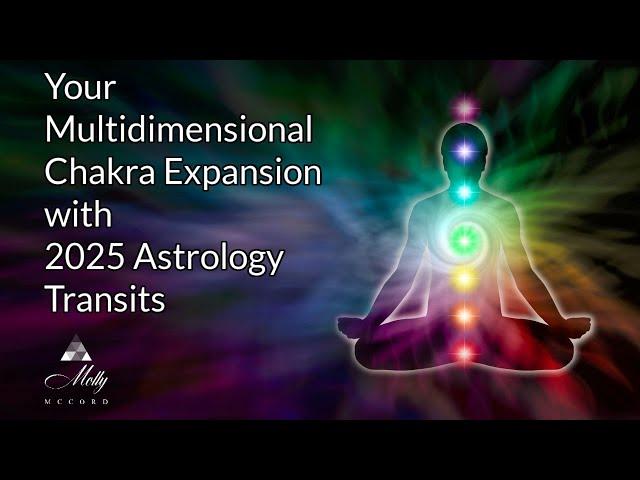 Your Multidimensional Chakra Expansion with 2025 Astrology Transits ~ Outer Planets Astrology