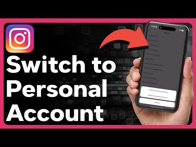 How To Switch Back To A Personal Account On Instagram