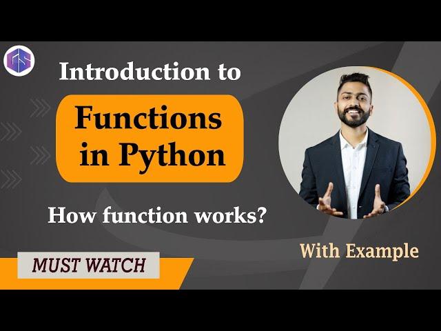 Lec-39: Function in Python | How Function works | Python for beginners