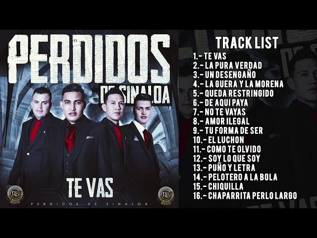 Perdidos de Sinaloa - Te Vas (Disco Completo)