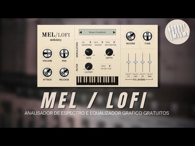 Mel LoFi - Plugin Simulador do Clássico Mellotron