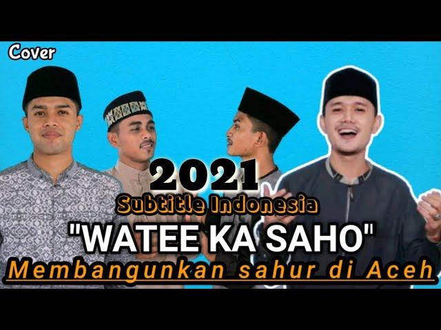 WATEE KA SAHOE ( SAHUR ACEH 2021 ) COVER JOEL CMC  Official music video