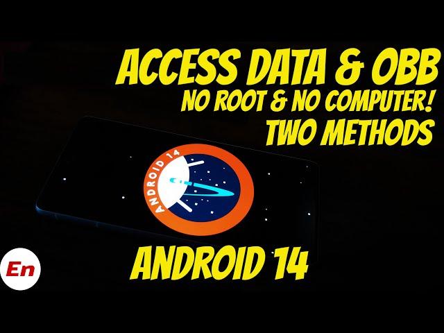 Android 14 | 2 Methods | Access Android Data & OBB Folders | Without Root | NO Computer | 2023 Guide