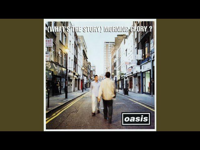 Champagne Supernova (Remastered)