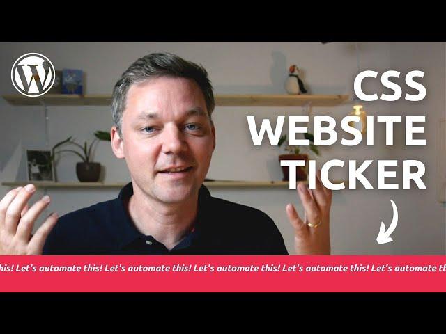 How to create a Ticker for your website only with simple CSS. No Javascript needed