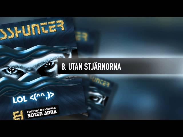 8. Basshunter - Utan Stjärnorna