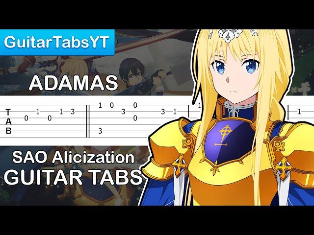 Sword Art Online Alicization - ADAMAS (Opening) Guitar Tutorial | Guitar Lesson + TABS