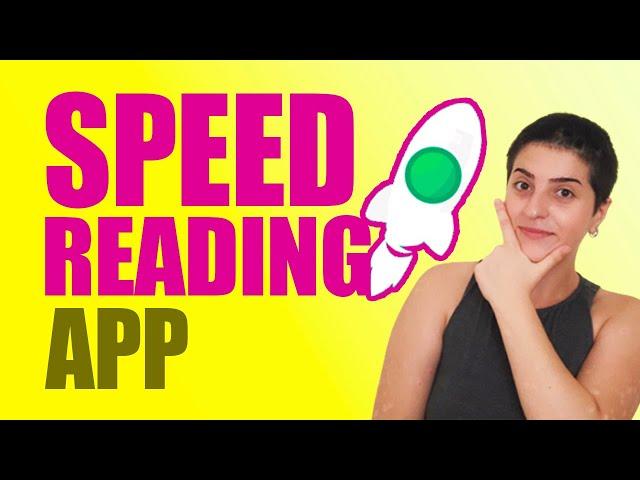 Speed Reading | Best Read App!