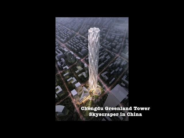 Update Chengdu Greenland Tower Super Tall Skyscraper Under Construction January 30, 2021