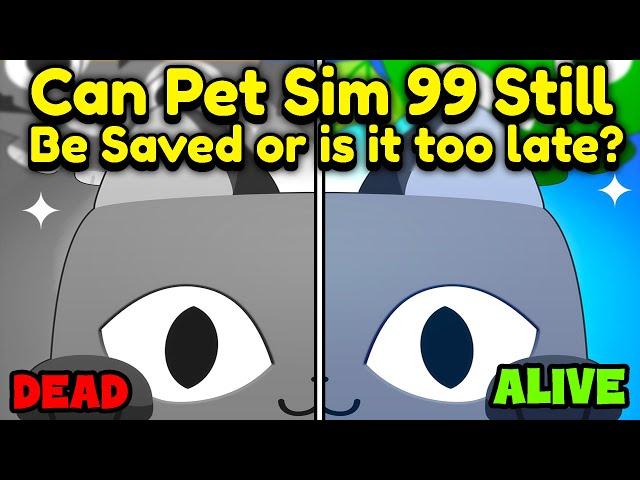 Can Pet Sim 99 Still Be Saved or is it too Late?