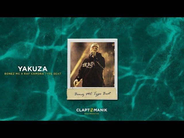 YAKUZA - Bonez MC & Raf Camora Type Beat | prod. Claptomanik & Carma