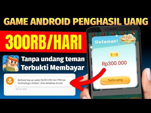 300RB PER-HARI! GAME PENGHASIL UANG 2025 TERBUKTI MEMBAYAR - CARA MENGHASILKAN UANG DARI INTERNET