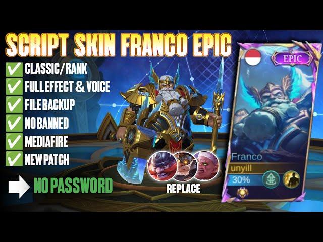 Script Skin Franco Epic Valhalla Ruler No Password Full Effect | Full Voice | New Patch