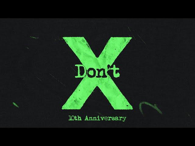 Ed Sheeran - Don't (Official Lyric Video)