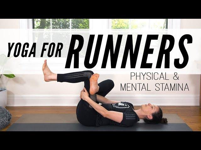 Yoga For Runners - Physical & Mental Stamina