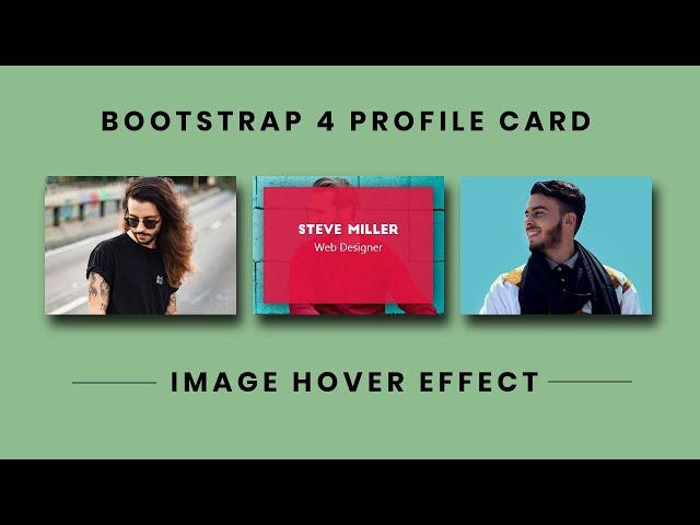 Bootstrap 4 Profile Card Hover Effect | CSS Image Hover Effects