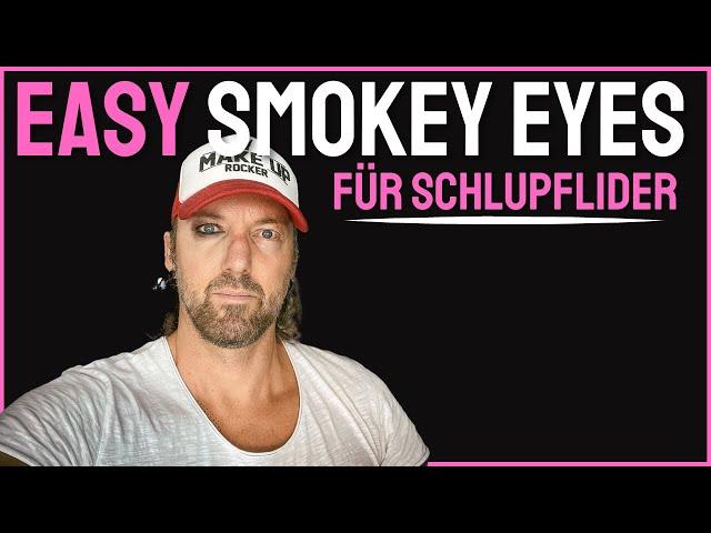 Easy Smokey Eyes für Schlupflider - DU kannst das... weil ich es auch kann!