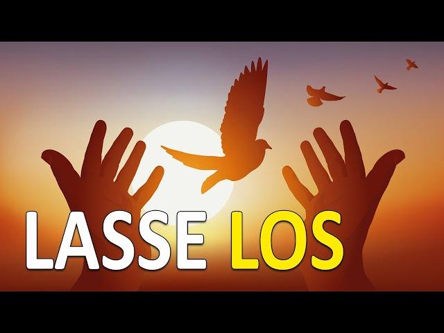 LASSE LOS - Der tägliche Resett für Deinen Geist