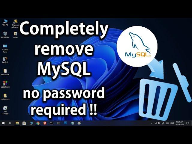 Completely remove MySQL from Computer along with the old password and all the other configurations.