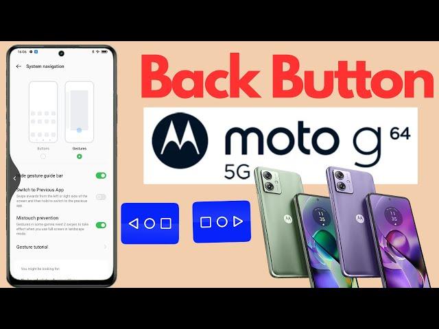 Moto g64 5g back button setting | Moto g64 5g me back button kaise lagaye/navigation key setting