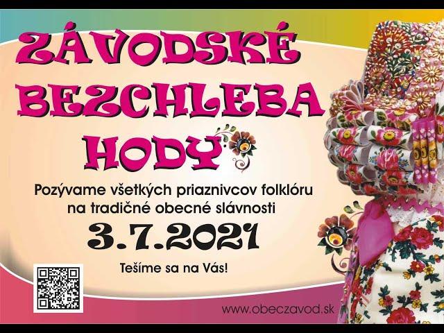 Závodské Bezchleba Hody - X.ročník 2021