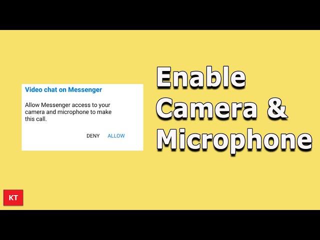 How to Allow Facebook Messenger to Access Microphone and Camera | Messenger Video call Problem