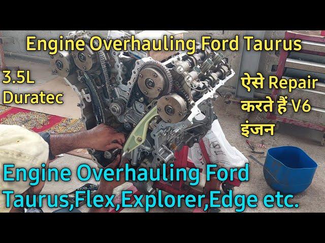 Ford Taurus Engine Overhauling / Repairing | How to Repair Engine after water pump Failure