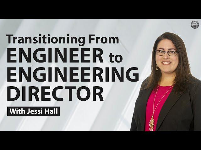 Transitioning From Engineer to Engineering Director