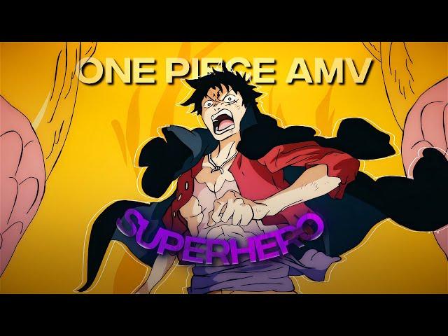 [4K] One Piece「AMV/Edit」(Superhero)