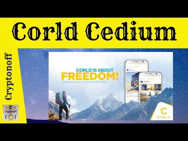 Обзор ICO Corld Cedium | Новый Взгляд на Социальные Сети | Социальная Сеть Будущего