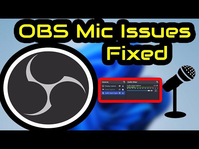 How to Fix OBS Microphone Not Working 2024 Windows 11