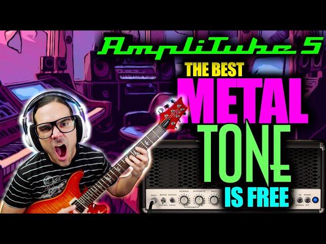 AMPLITUBE 5 | GET THE BEST METAL TONE FOR FREE