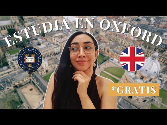 Beca COMPLETA para Estudiar en University of Oxford | PREGRADO y MAESTRÍA 