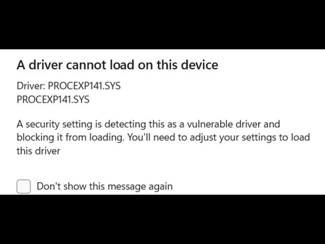 Fix Error PROCEXP141.SYS Driver Cannot Load On This Device