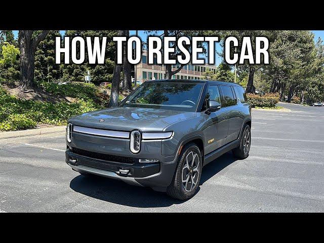 How To Reset Your Rivian R1S/R1T