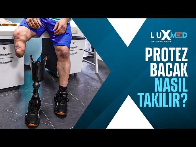 How to put a Prosthetic Leg | Luxmed Protez