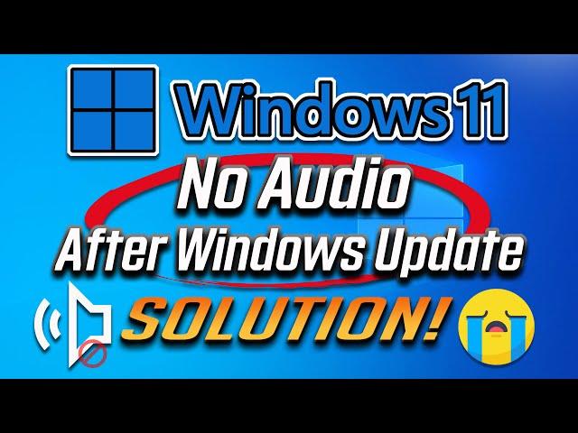 How to Fix No Sound After Windows 11 Update - Sound Missing [Solved]
