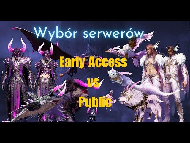 Które serwery wybrać w T&L - Early Access czy Public