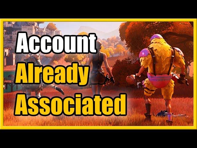 How to Fix Fortnite Account Link Failed & Already Associated with a Different Account (Easy Method)