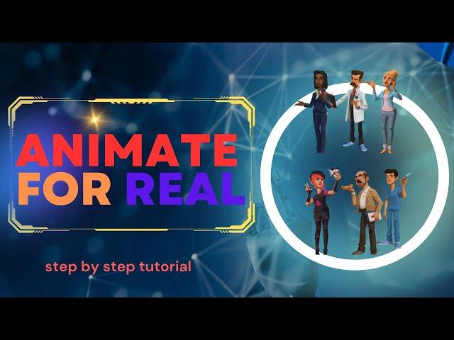 TechForYou - Animate For Real - Step by Step